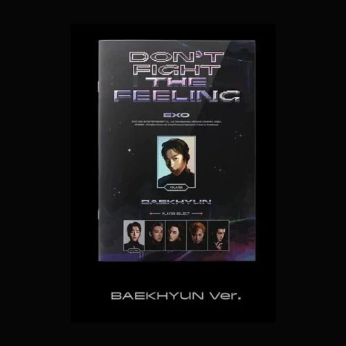 EXO DON'T FIGHT THE FEELING Special Album Expansion Ver - Baekhyun Version